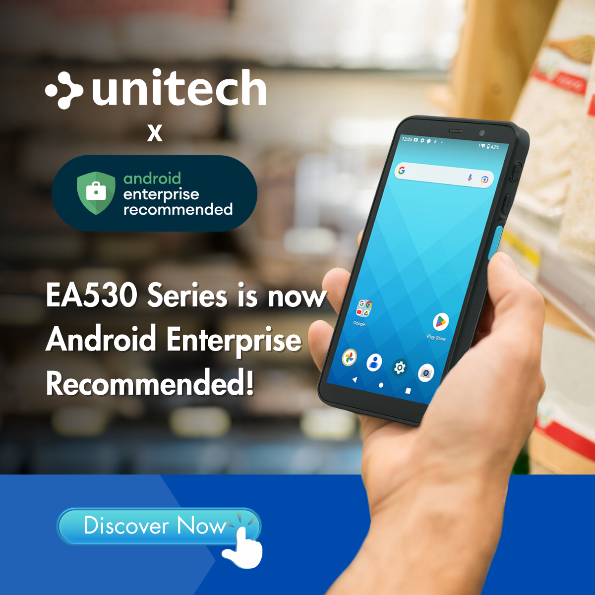 Unitech EA530 Series Is Now Android Enterpriese Recommended